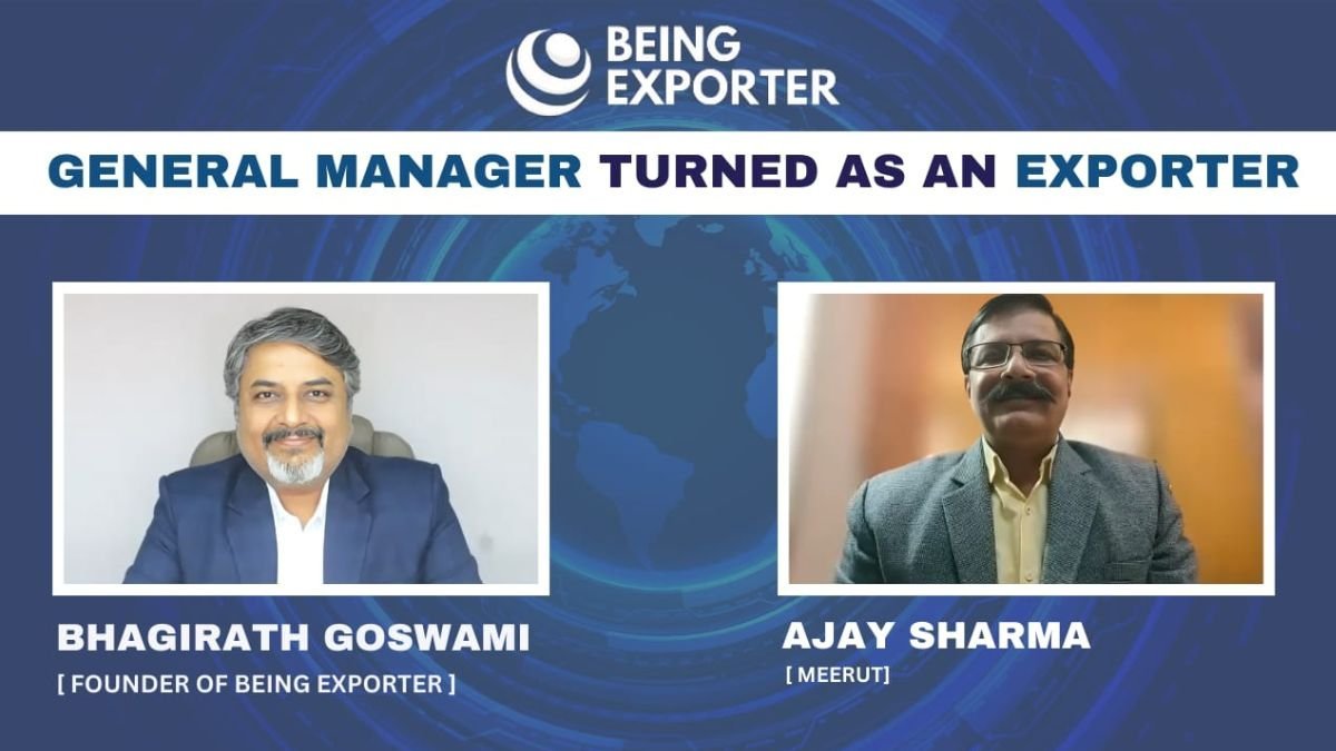 From Corporate GM to Export Maestro: Ajay Sharma's Remarkable Journey Unveiled in Exclusive Podcast with Bhagirath Goswami - PNN Digital