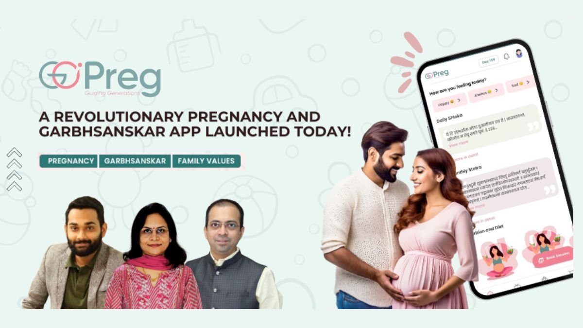 GoPreg: A Revolutionary Pregnancy And Garbhsanskar App Launched Today! - PNN Digital