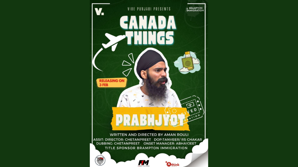 Prabhjyot Singh: Bridging Continents with 'Canada Things' - A Journey from Bollywood Stardom to Canadian Limelight - Prabhjyot Singh - PNN Digital