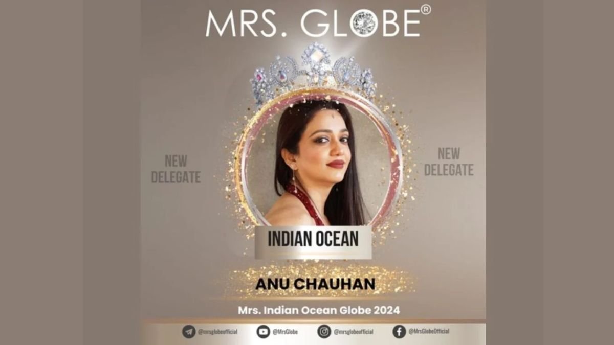 Anu Chauhan goes to Mrs Globe Pageant: Marvelous Mrs India Participant Takes on International Stage - PNN Digital
