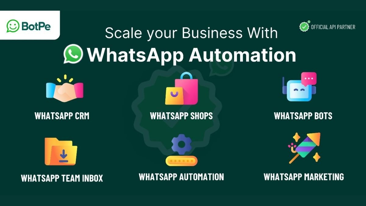 BotPe Launches Official WhatsApp Automation Service, Revolutionizing Business Communication - PNN Digital
