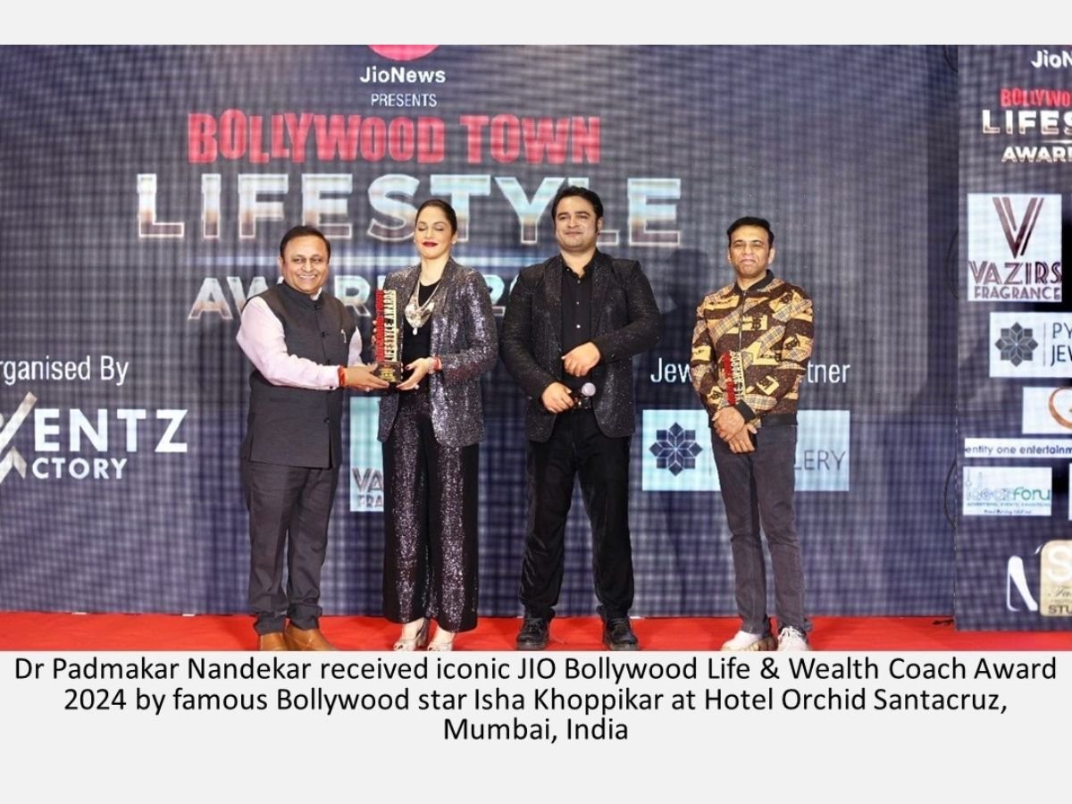 Dr Padmakar Nandekar received iconic JIO Bollywood Life & Wealth Coach Award 2024 - PNN Digital