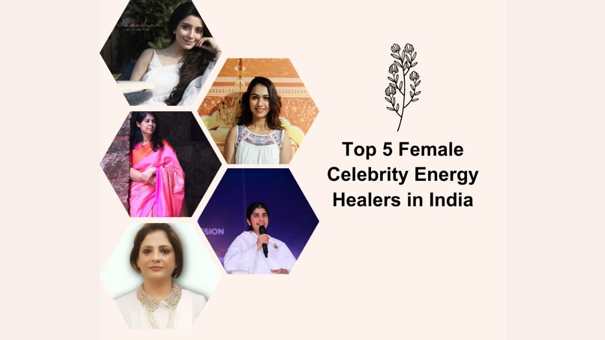 This International Women's Day Let's celebrate the Top 5 Female Celebrity Energy Healers in India - PNN Digital