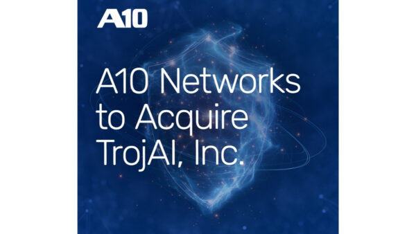 A10 Networks Acquires TrojAI Inc., Expanding AI Roadmap