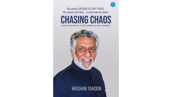 Veteran Broadcaster and Actor Krishan Tandon Chronicles an Extraordinary Life Journey in His Debut Memoir Chasing Chaos